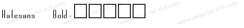 Katesans Bold字体转换